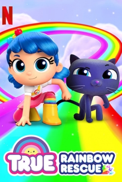 watch True: Rainbow Rescue Movie online free in hd on Red Stitch