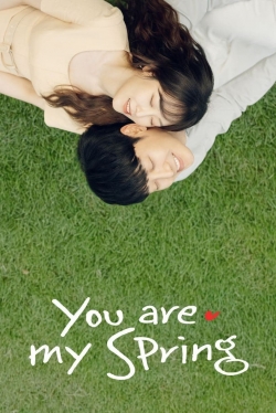 watch You Are My Spring Movie online free in hd on Red Stitch