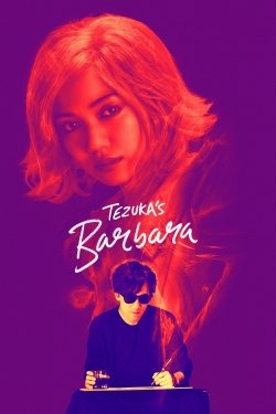 watch Tezuka's Barbara Movie online free in hd on Red Stitch