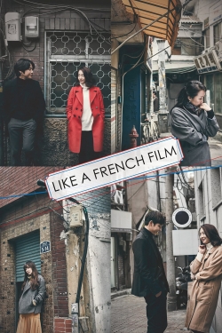 watch Like a French Film Movie online free in hd on Red Stitch