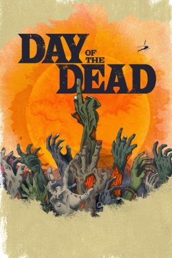 watch Day of the Dead Movie online free in hd on Red Stitch