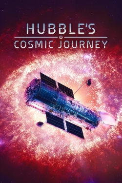watch Hubble's Cosmic Journey Movie online free in hd on Red Stitch