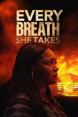 watch Every Breath She Takes Movie online free in hd on Red Stitch