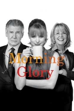 watch Morning Glory Movie online free in hd on Red Stitch