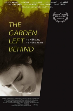 watch The Garden Left Behind Movie online free in hd on Red Stitch