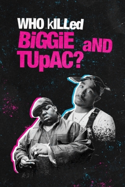 watch Who Killed Biggie and Tupac? Movie online free in hd on Red Stitch