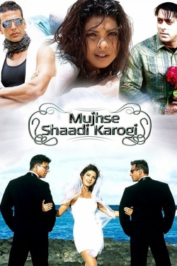 watch Mujhse Shaadi Karogi Movie online free in hd on Red Stitch