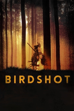 watch Birdshot Movie online free in hd on Red Stitch