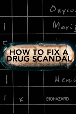 watch How to Fix a Drug Scandal Movie online free in hd on Red Stitch