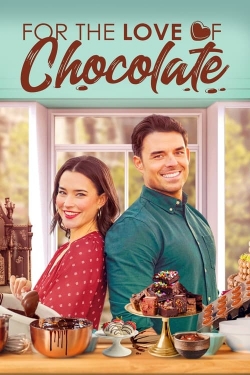 watch For the Love of Chocolate Movie online free in hd on Red Stitch