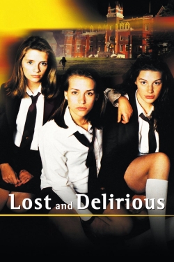 watch Lost and Delirious Movie online free in hd on Red Stitch