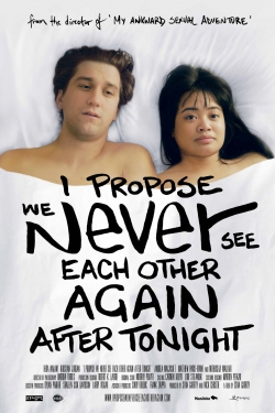 watch I Propose We Never See Each Other Again After Tonight Movie online free in hd on Red Stitch