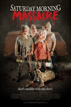 watch Saturday Morning Massacre Movie online free in hd on Red Stitch