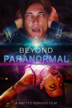 watch Beyond Paranormal Movie online free in hd on Red Stitch