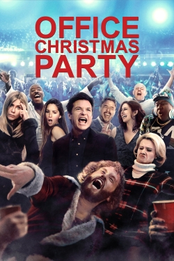 watch Office Christmas Party Movie online free in hd on Red Stitch