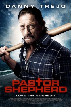 watch Pastor Shepherd Movie online free in hd on Red Stitch