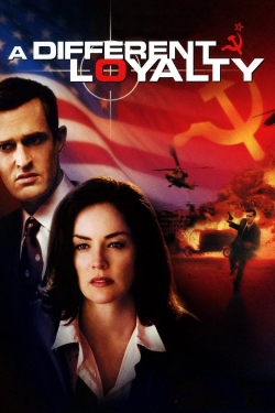 watch A Different Loyalty Movie online free in hd on Red Stitch