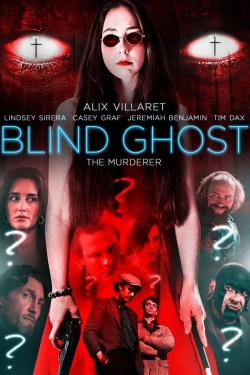 watch Blind Ghost Movie online free in hd on Red Stitch