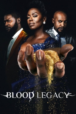 watch Blood Legacy Movie online free in hd on Red Stitch