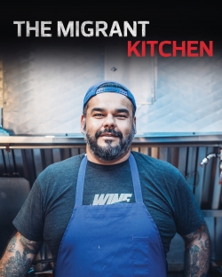 watch The Migrant Kitchen Movie online free in hd on Red Stitch