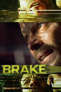 watch Brake Movie online free in hd on Red Stitch