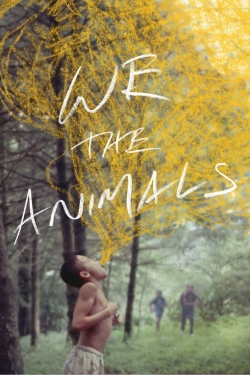 watch We the Animals Movie online free in hd on Red Stitch