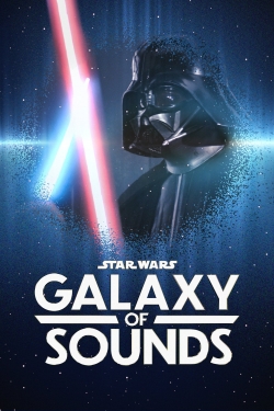 watch Star Wars Galaxy of Sounds Movie online free in hd on Red Stitch