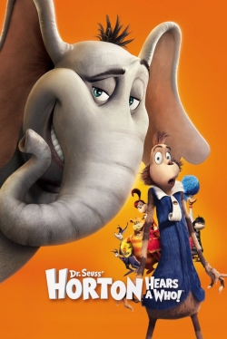 watch Horton Hears a Who! Movie online free in hd on Red Stitch