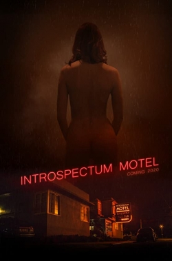 watch Introspectum Motel Movie online free in hd on Red Stitch