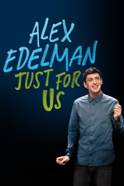 watch Alex Edelman: Just for Us Movie online free in hd on Red Stitch