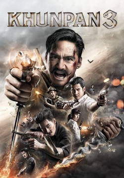 watch Khun Pan 3 Movie online free in hd on Red Stitch