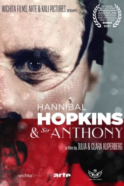 watch Hannibal Hopkins & Sir Anthony Movie online free in hd on Red Stitch