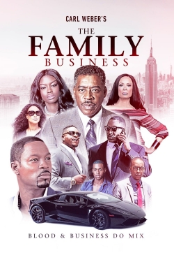 watch Carl Weber's The Family Business Movie online free in hd on Red Stitch