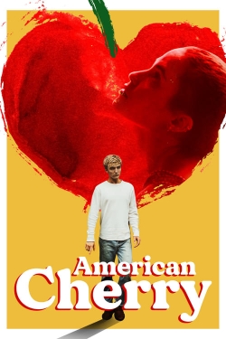 watch American Cherry Movie online free in hd on Red Stitch