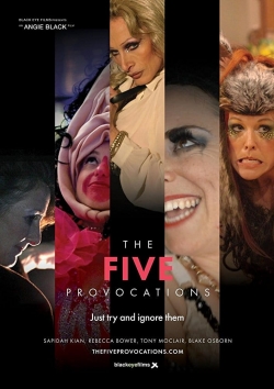 watch The Five Provocations Movie online free in hd on Red Stitch