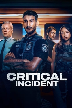 watch Critical Incident Movie online free in hd on Red Stitch