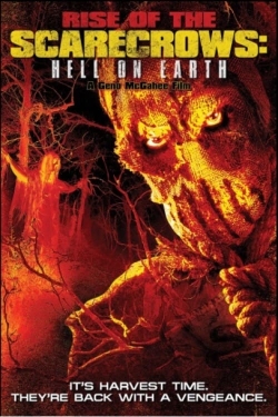 watch Rise of the Scarecrows: Hell on Earth Movie online free in hd on Red Stitch