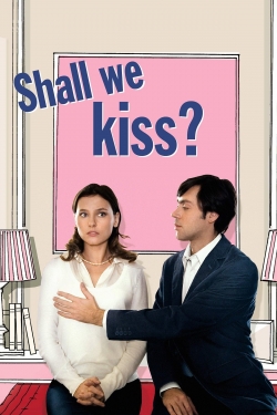 watch Shall We Kiss? Movie online free in hd on Red Stitch