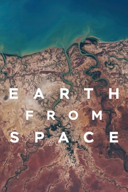 watch Earth from Space Movie online free in hd on Red Stitch