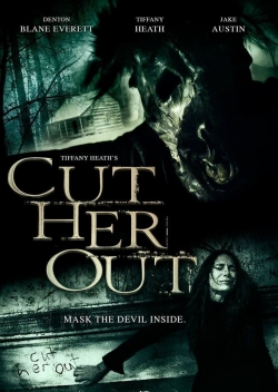 watch Cut Her Out Movie online free in hd on Red Stitch