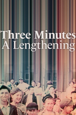 watch Three Minutes: A Lengthening Movie online free in hd on Red Stitch