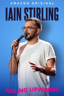 watch Iain Stirling Failing Upwards Movie online free in hd on Red Stitch