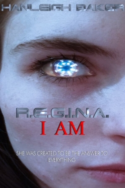 watch R.E.G.I.N.A. I Am Movie online free in hd on Red Stitch