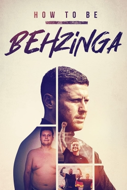 watch How to Be Behzinga Movie online free in hd on Red Stitch