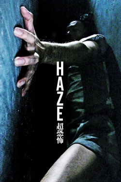 watch Haze Movie online free in hd on Red Stitch