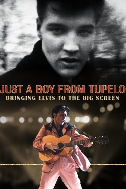 watch Just a Boy From Tupelo: Bringing Elvis To The Big Screen Movie online free in hd on Red Stitch