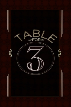 watch WWE Table For 3 Movie online free in hd on Red Stitch