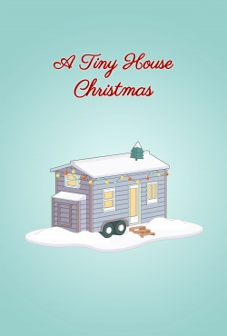 watch A Tiny House Christmas Movie online free in hd on Red Stitch