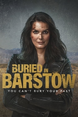 watch Buried in Barstow Movie online free in hd on Red Stitch