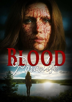 watch Blood Paradise Movie online free in hd on Red Stitch